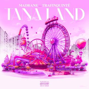 Madrane的專輯Tana (Explicit)