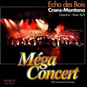 Echo des Bois的專輯Méga-Concert