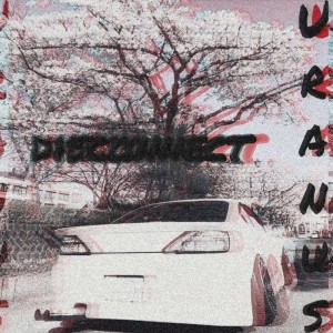 收听House Uranus的Disconnect歌词歌曲