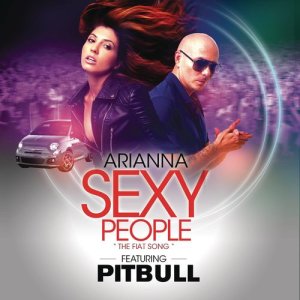 ดาวน์โหลดและฟังเพลง Sexy People (The Fiat Song) [Spanish Version] (Spanish Version) พร้อมเนื้อเพลงจาก Arianna