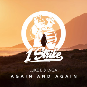 Listen to Again And Again song with lyrics from Luke B