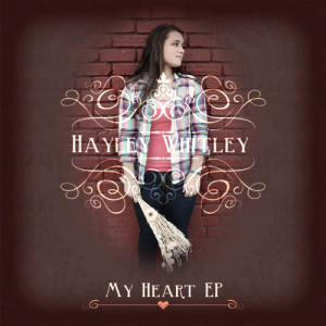 收聽Hayley Whitley的My Heart歌詞歌曲