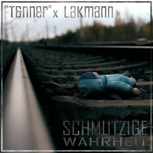 Lakmann的專輯Schmutzige Wahrheit (Explicit)
