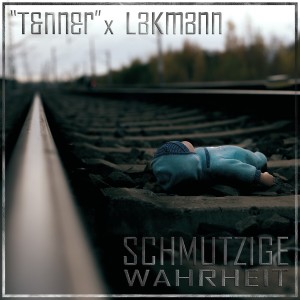 "Tenner"的專輯Schmutzige Wahrheit (Explicit)