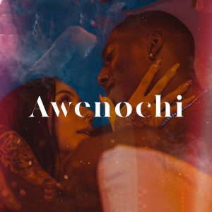Album Awenochi from Dangiie