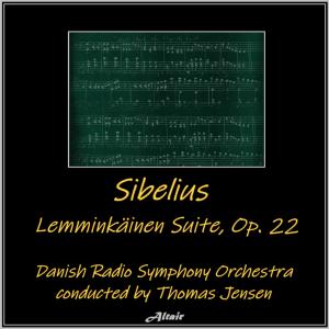 Danish State Radio Orchestra的專輯Sibelius: Lemminkäinen Suite, OP. 22