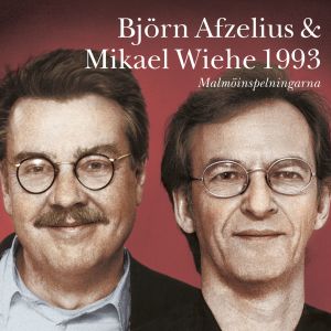 Björn Afzelius的專輯Björn Afzelius & Mikael Wiehe 1993