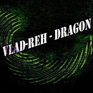 Vlad-Reh的專輯Dragon