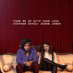 อัลบัม Funk Me up With Your Love ศิลปิน Stephen Voyce