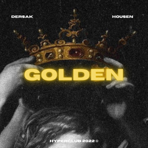 ดาวน์โหลดและฟังเพลง Golden (Explicit) พร้อมเนื้อเพลงจาก Dersak