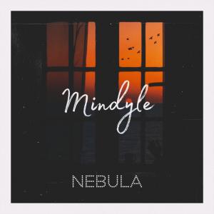 ดาวน์โหลดและฟังเพลง Nebula พร้อมเนื้อเพลงจาก Mindyle