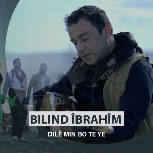 Album Dilê Min Bo Te Ye from Bilind İbrahim