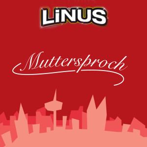 Dengarkan lagu Muttersproch nyanyian Linus dengan lirik