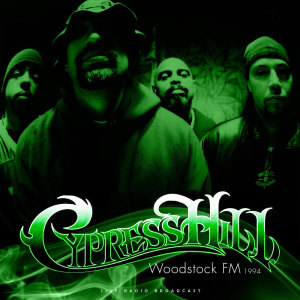Cypress Hill的专辑Woodstock FM 1994
