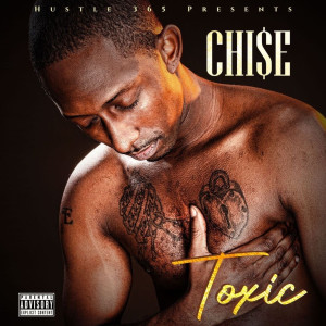 Album Toxic (Explicit) from Chise