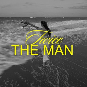 Grey Zeigler的專輯Twice The Man (Explicit)