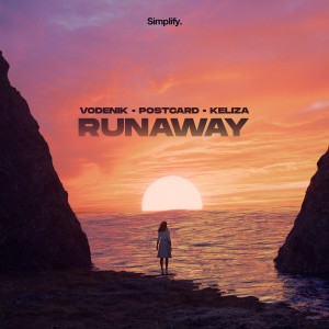 收聽Vodenik的Runaway歌詞歌曲