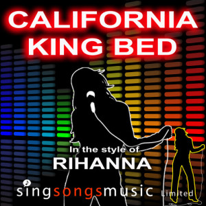 收聽2010s Karaoke Band的California King Bed (In the style of Rihanna)歌詞歌曲