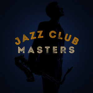 Jazz Club Masters