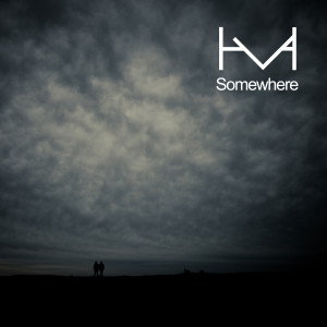 收聽HVA的Somewhere歌詞歌曲