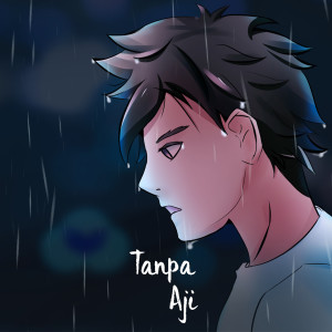 收聽Deva Dianjaya的Tanpa Aji歌詞歌曲