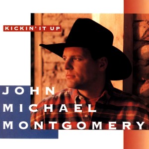 John Michael Montgomery的專輯Kickin' It Up