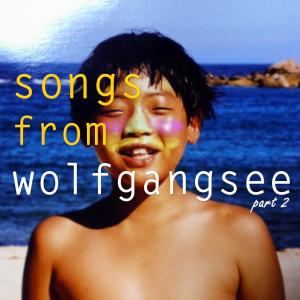 อัลบัม Songs from Wolfgangsee Part. 2 ศิลปิน Martian