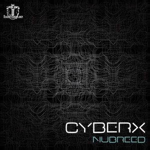 Cyberx的专辑New Breed