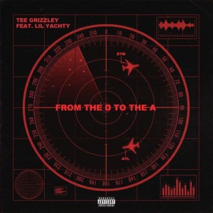收聽Tee Grizzley的From The D To The A (feat. Lil Yachty) (Explicit)歌詞歌曲
