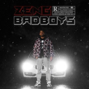 ZenG的專輯Bad Boys