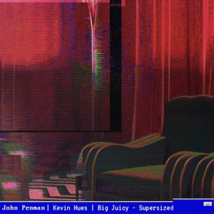 Album Supersized (Explicit) from John Penman
