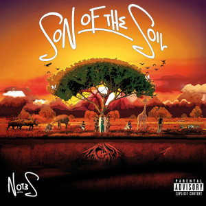 Not3s的專輯Son Of The Soil (Explicit)