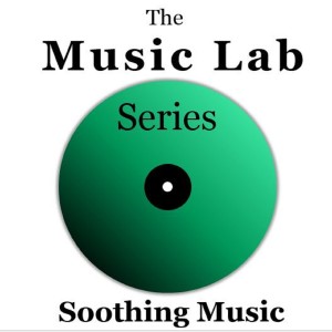 The Munros的專輯The Music Lab Series: Soothing Music