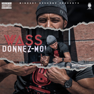Listen to Donnez-moi (Explicit) song with lyrics from Wass