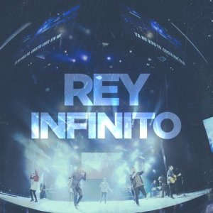 ดาวน์โหลดและฟังเพลง Rey Infinito พร้อมเนื้อเพลงจาก Marco Barrientos