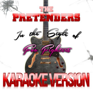 Karaoke - Ameritz的專輯The Pretender (In the Style of Foo Fighters) [Karaoke Version] - Single