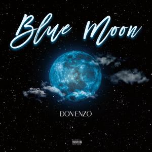 Don Enzo的專輯Blue Moon (Explicit)