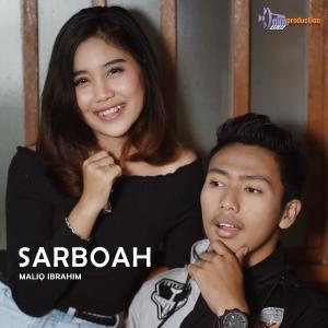 Dengarkan Sarboah (Pop Sunda) lagu dari Maliq Ibrahim dengan lirik