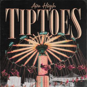 收聽Aim High的TIPTOES (TRAP REDUX) (Explicit)歌詞歌曲