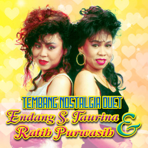 Tembang Nostalgia Duet dari Endang S Taurina