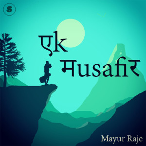 Mayurr的专辑Ek Musafir