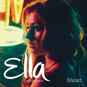 收聽Ella Henderson的Ghost歌詞歌曲