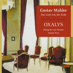 Oxalys的專輯Gustav Mahler: Das Lied von der Erde