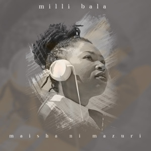 收聽Milli Bala的Everybody in the House歌詞歌曲