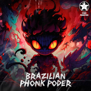Album Brazillian Phonk Poder oleh DIPIENS