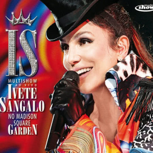 收聽Ivete Sangalo的Acelera Aê (Noite Do Bem) (Ao Vivo No Madison Square Garden / 2010)歌詞歌曲