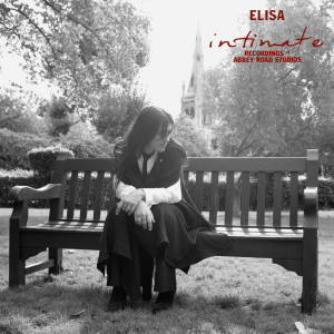 อัลบัม Intimate - Recordings at Abbey Road Studios ศิลปิน ELISA（日本）