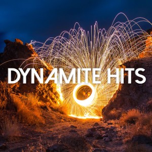 อัลบัม Dynamite Hits (Explicit) ศิลปิน Various Artists