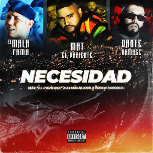 อัลบัม Necesidad (Explicit) ศิลปิน ElMalaFama