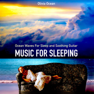 Ocean Waves for Sleep and Soothing Guitar Music for Sleeping